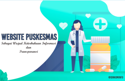 Tahun 2020 Dinkominfo Purbalingga Fasilitasi Pembuatan 22 Website Puskesmas.